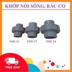 Rắc Co - Khớp Nối  : Phi 21mm, 27mm,34mm,42mm, 49mm